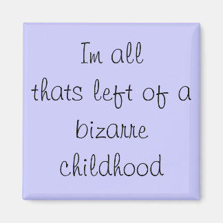 Imán Soy todo lo que queda de una niñez bizarra