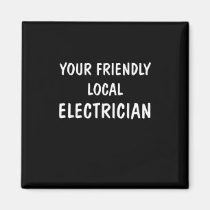 Imán Soy tu amable regalo local de electricidad