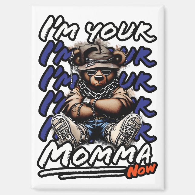 Imán Soy tu mamá ahora (Anverso)