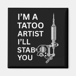 Imán Soy Un Artista De Tatuajes Gracioso Regalo