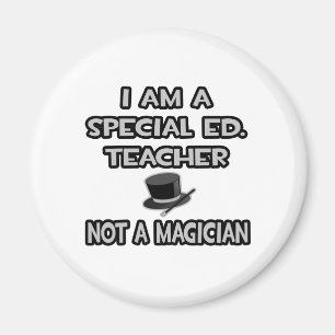 Imán Soy Un Ed Especial.Profesor... No un mago