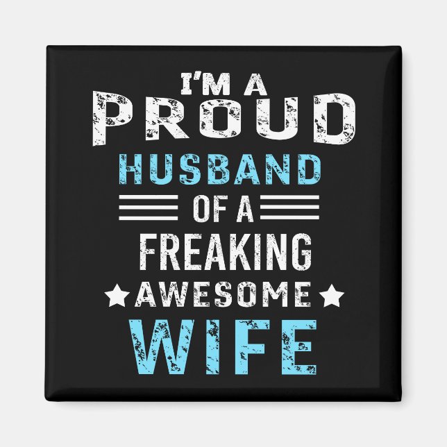 Imán Soy un Esposo Orgulloso de una esposa increíble. (Frente)