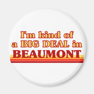 Imán Soy un GRAN TRATO en Beaumont