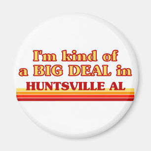 Imán Soy un GRAN TRATO en Huntsville