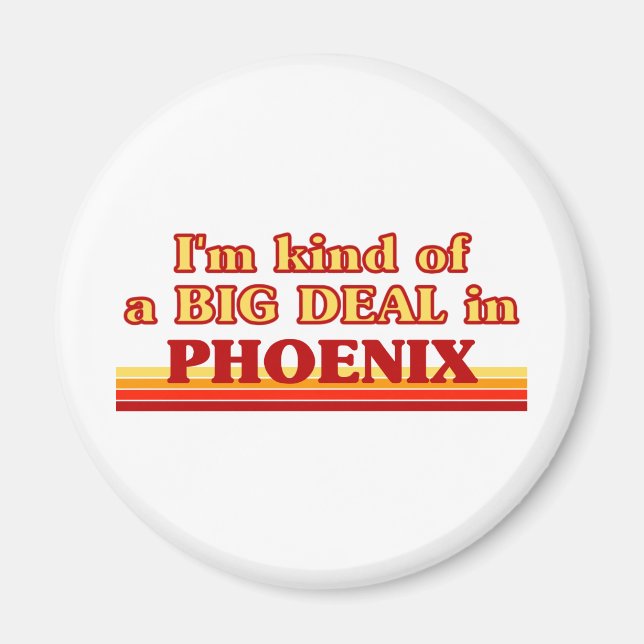 Imán Soy un GRAN TRATO en Phoenix (Frente)