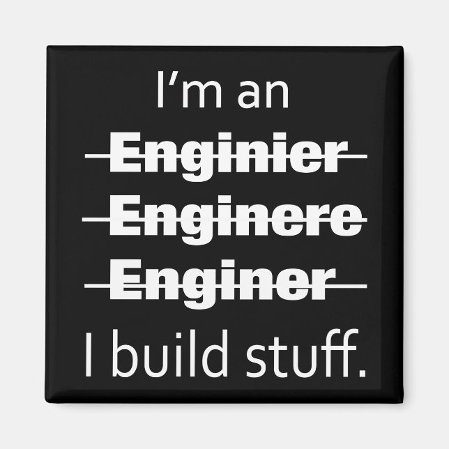 Imán Soy un ingeniero magnético (Frente)