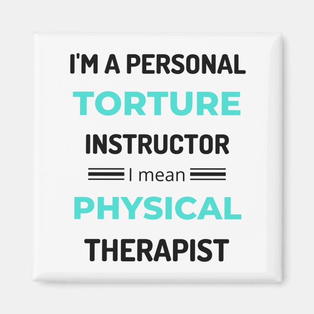 Imán Soy un instructor de tortura personal me refiero a (Frente)