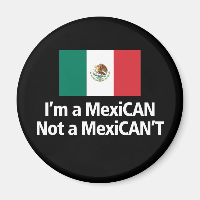 Imán Soy un mexicano, ¡no un mexicano! (Frente)