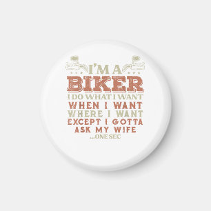 Imán Soy un motociclista hago lo que quiero divertido m