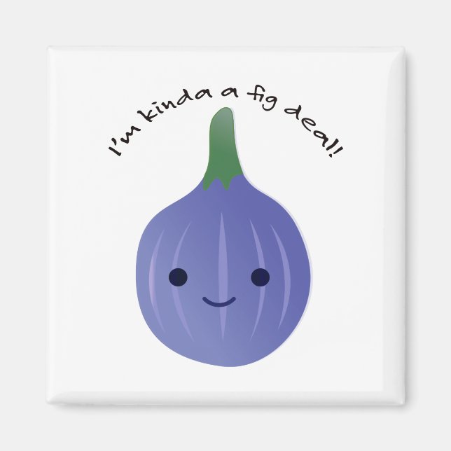 Imán Soy un poco un Fig Dea (Frente)