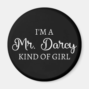 Imán Soy un Sr. Darcy Tipo de Chica I