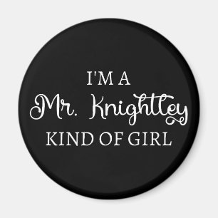 Imán Soy un Sr. Knightley Tipo de Chica I