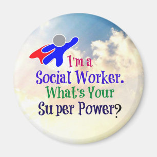 Imán Soy un trabajador social. ¿Cuál es tu superpoder?
