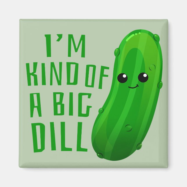 Imán Soy una especie de frijol de picareo de Dill Deal (Frente)