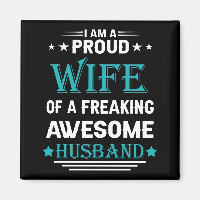 Imán Soy una esposa orgullosa de un marido increíblemen (Frente)