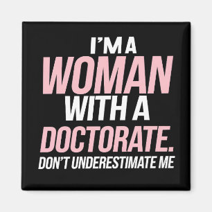 Imán Soy una mujer con un doctorado graduación graciosa