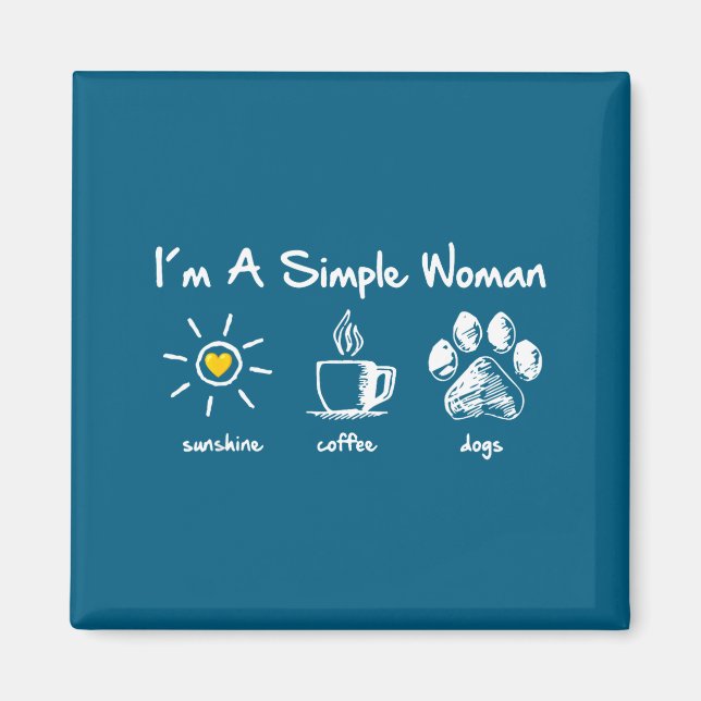 Imán Soy una mujer simple Brillo de sol Café Perro Garr (Frente)
