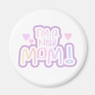 Imán Soy una nueva mamá camisetas y regalos