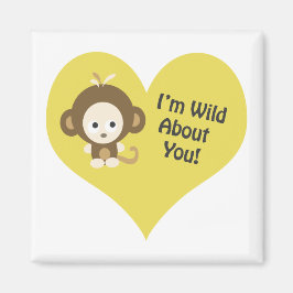 Imán Soy Wild sobre ti Mono