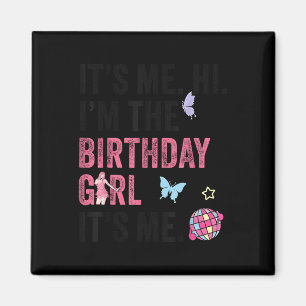 Imán Soy Yo Hola, Soy El Chica De Cumpleaños Soy Yo Niñ