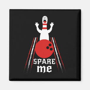 Imán Spare Me - Gracioso Boliche Para Bowlers Y Bowling