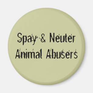 Imán Spay y neutralice a los adictos animales