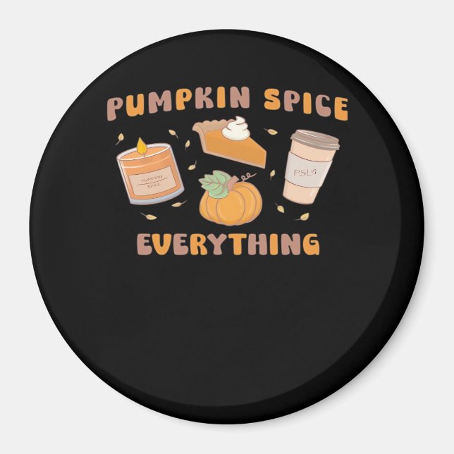 Imán Spice de calabaza Todo Funny Otoño (Frente)