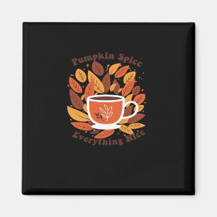 Imán Spice De Calabaza Y Todo Lo Bonito Lema De Otoño