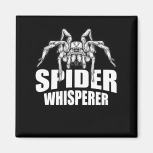 Imán Spider Whisperer Halloween Tarantula Spider Gift