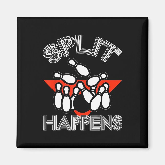 Imán Split Happens Bowling Shirt Funny Spare Ball Team (Frente)