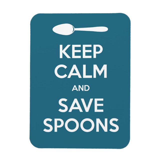 Imán Spoonie-Keep Calm and Save Spoons imnet (Vertical)