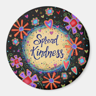 Imán Spread Kindness Trendy Fun Fun Floral Moderna Boni