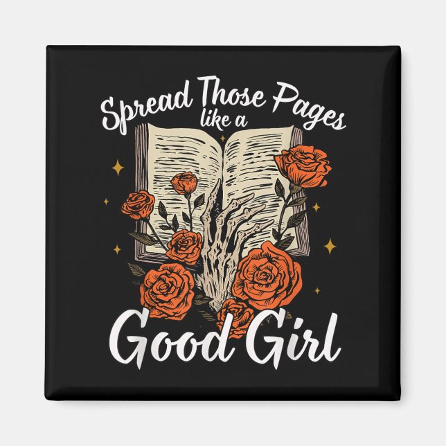 Imán Spread Those Pages Like A Good Girl Dark Romance S (Frente)
