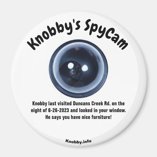 Imán SpyCam Duncans Creek Rd de Knobby. Diversión (Frente)