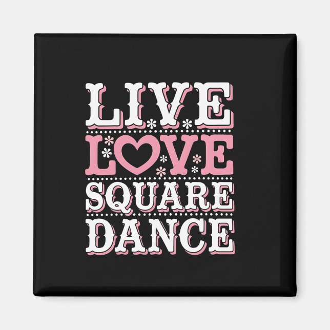 Imán Square Dance Love Square Dancing Square Dance Squa (Frente)