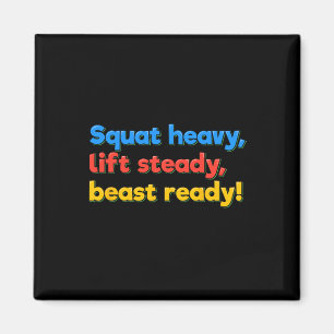 Imán Squat Heavy Lift Steady Beady Ready Funny Gym Humo