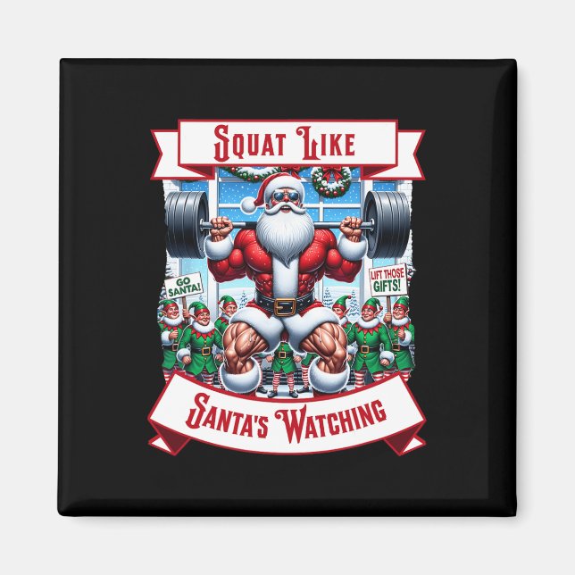 Imán Squat Like Santa's Watching Elf Xmas Matching Chri (Frente)