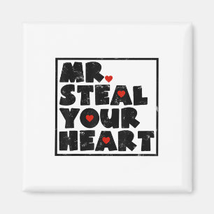 Imán Sr. Steal Your Heart Día de San Valentín Funny V-d