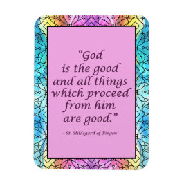 Imán St. Hildegard de Bingen Quote Magnet