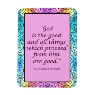 Imán St. Hildegard de Bingen Quote Magnet