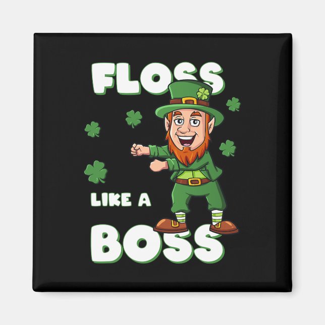 Imán St Patricks Day Floss Como Un Jefe Leprechaun Boys (Frente)
