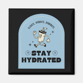 Imán Stay Hydrated Retro Kitchen Magnet