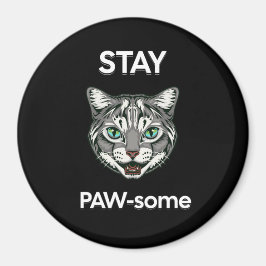 Imán Stay Pawsome pun gato negro