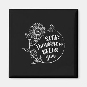 Imán Stay Tomorrow Necesita un premio para la prevenció