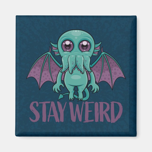 Imán Stay Weird Cute Cthulhu Monster (Frente)