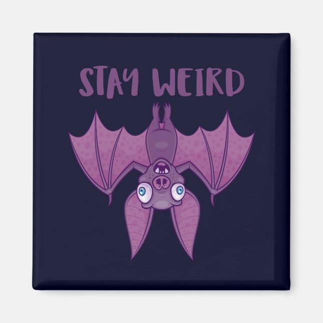 Imán Stay Weird Personalizado Bat (Frente)