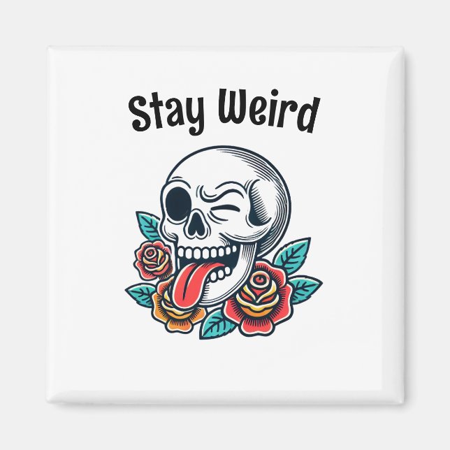 Imán Stay Weird Retro Skull (Frente)