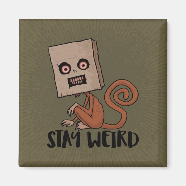 Imán Stay Weird Sack Monkey (Frente)