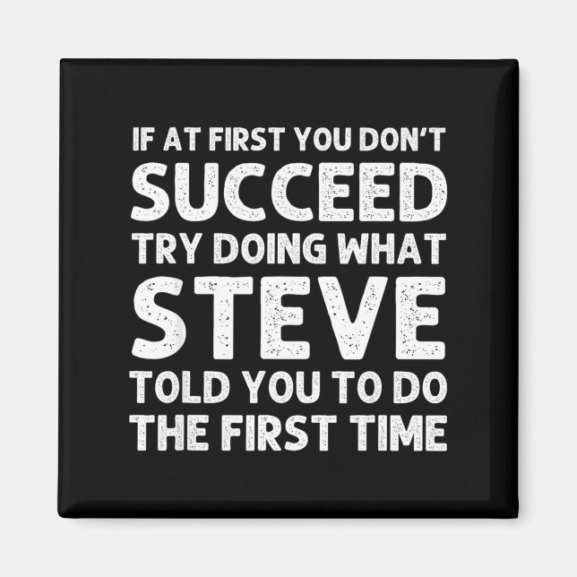 Imán Steve Gift Name D Birthday Funny Christ  (Frente)