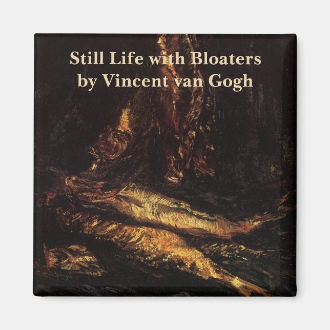 Imán Still Life with Bloaters de Vincent van Gogh (Frente)